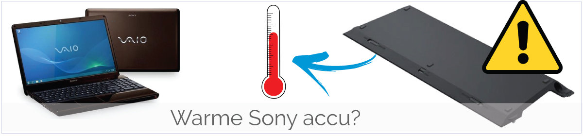 Sony Vaio accu wordt warm/ heet bij gebruik