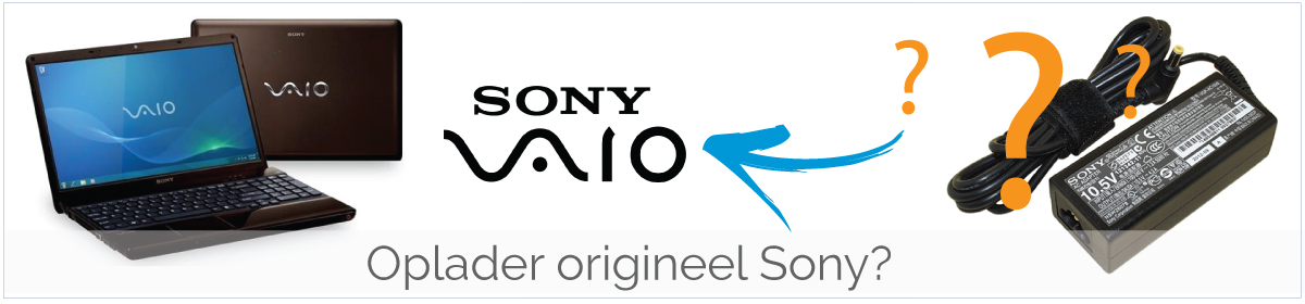 Zijn jullie opladers/ adapters van het merk Sony?