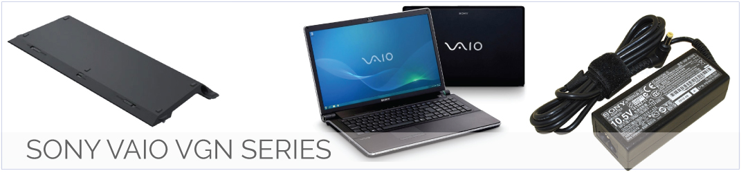 Sony vaio VGN series laptop onderdeel nodig? Accu, Adapter, oplader, toetsenbord en meer